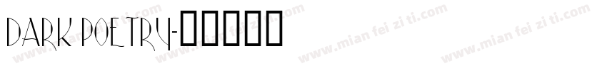 Dark Poetry字体转换